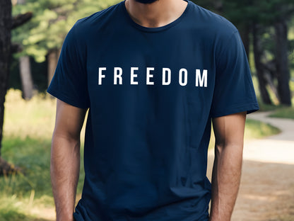 FREEDOM T Shirt