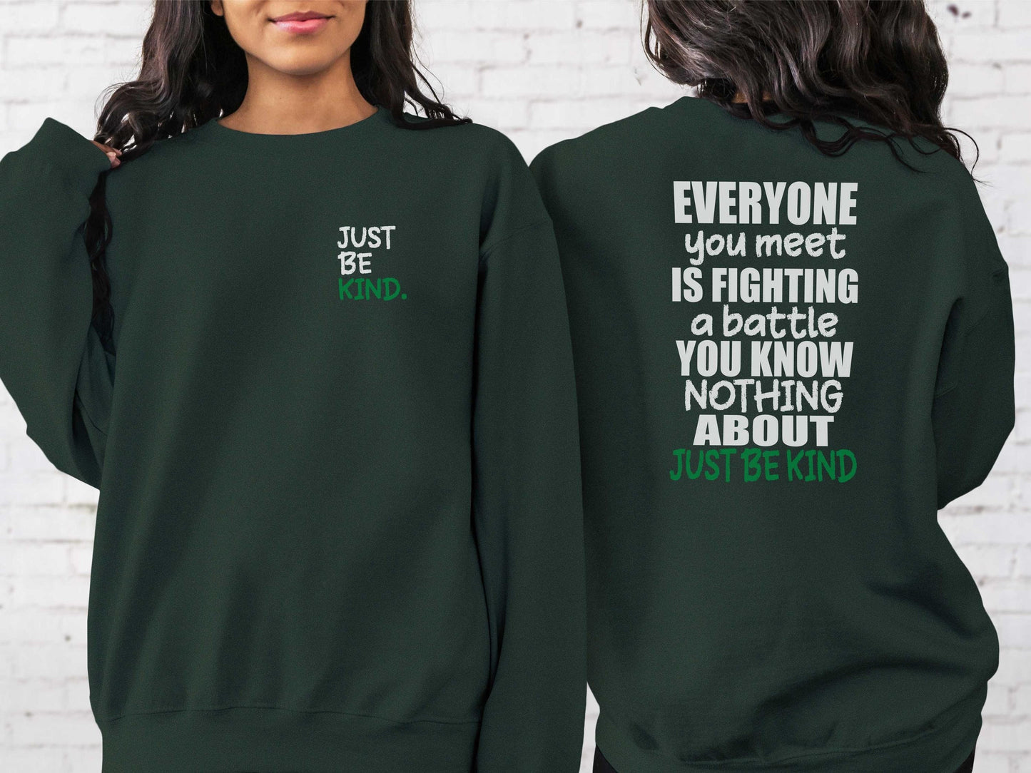 Dark green sweatshirt with a cozy design and inspirational quote on the back.