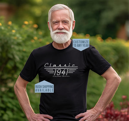 Smiling older man wearing a black "Classic 1941 Limited Edition" t-shirt with vintage car-style lettering.  Customizable to any year and rush shipping is available.