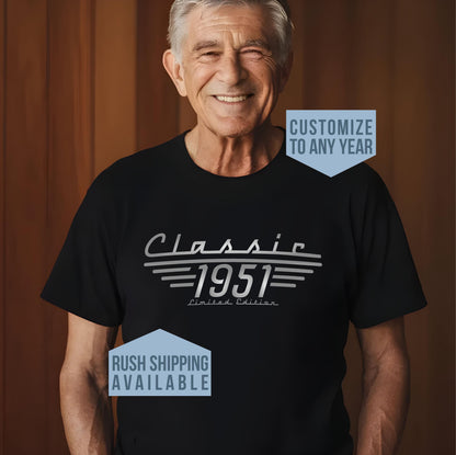 75th Birthday Shirt, Born in 1951 Classic Car Lover Limited Edition Dad Birthday Gift T Shirt Grandpa Turning Seventy Five man birthday gift