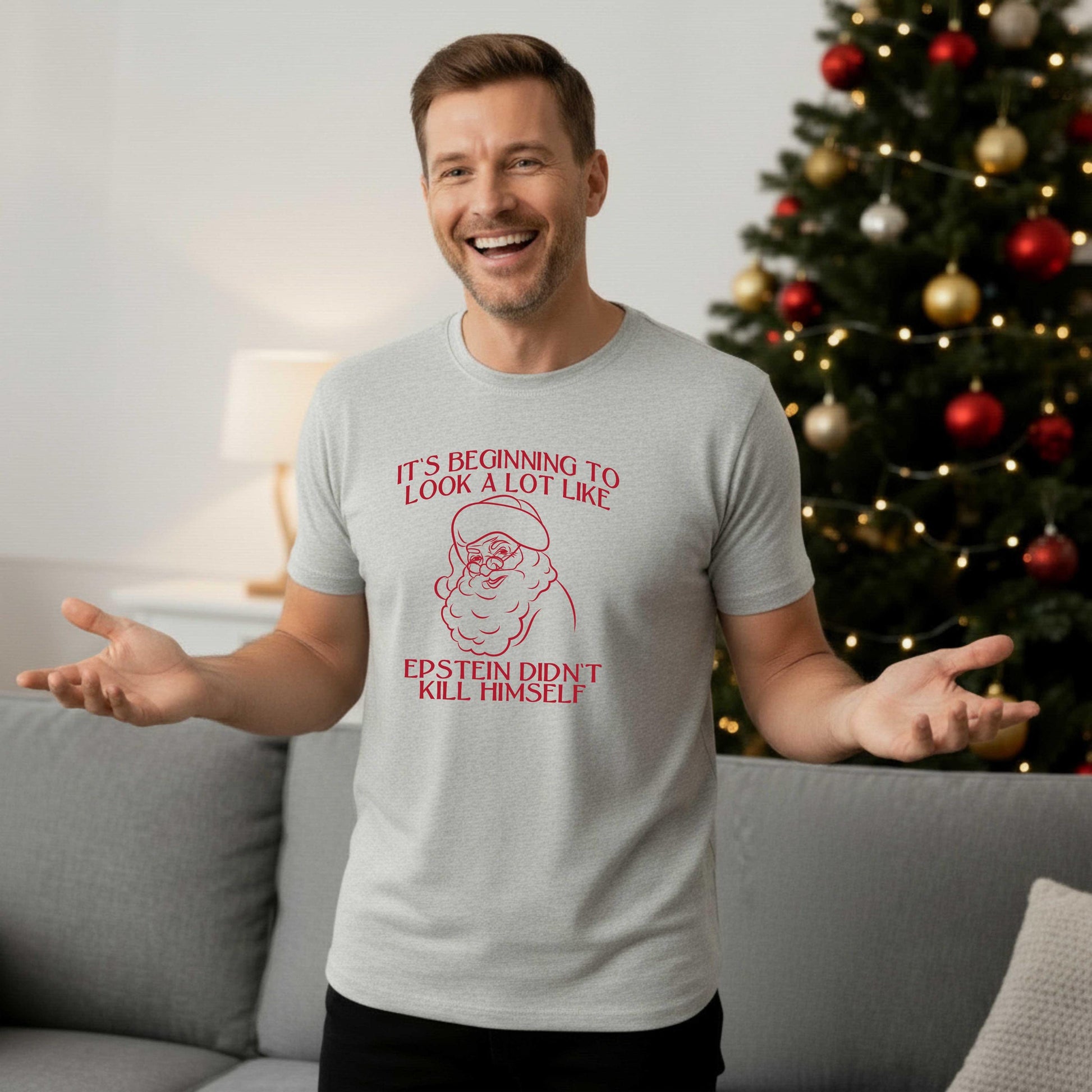 Funny Christmas Shirt, It's beginning to look like Epstein didn't kill himself, Long Sleeve, T-shirt or Crewneck Sweatshirt, Conspiracy