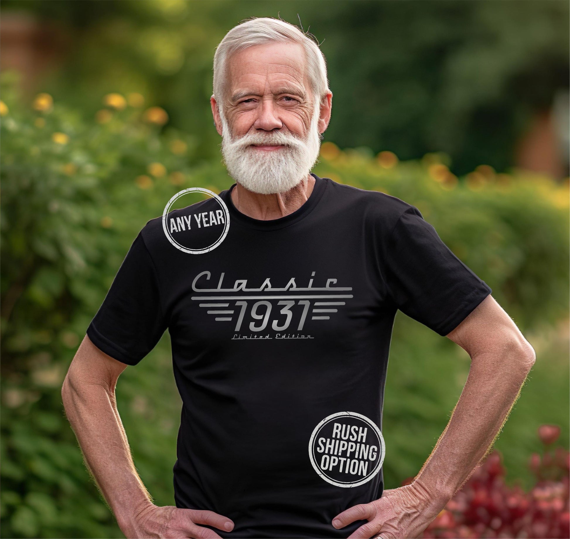 Smiling older man wearing a black "Classic 1931 Limited Edition" t-shirt with vintage car-style lettering.  Customizable to any year and rush shipping is available.