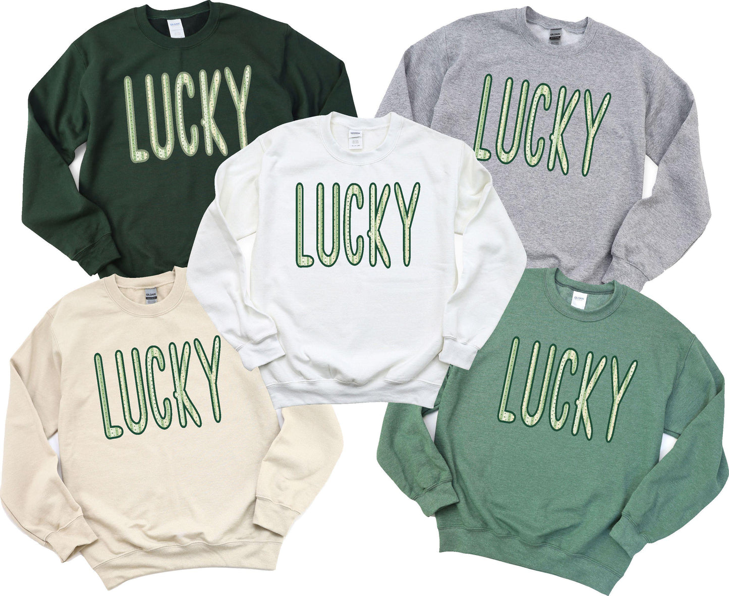Tall LUCKY letters with shamrock pattern on available sweatshirt colors.  Great for Mom, Teachers and Nurses