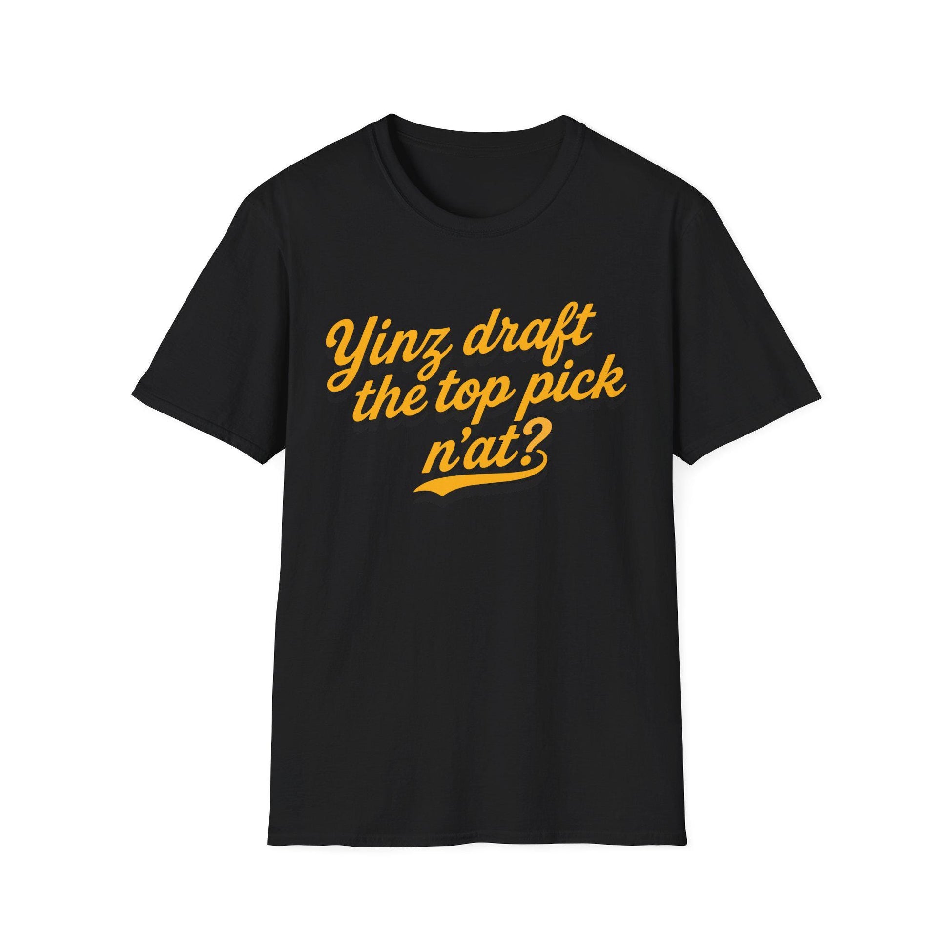 Funny Pittsburgh Football Draft Shirt, Yinz Shirt, Pittsburghese shirt, Yinzer, Top Pick n'at tshirt, Burg thing, Pittsburghese, Steel City