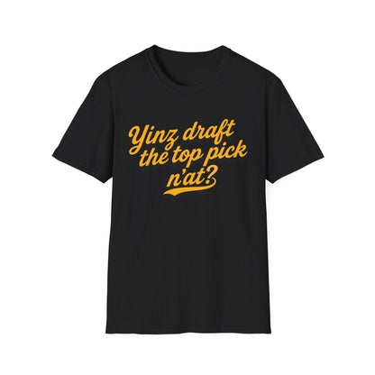 Funny Pittsburgh Football Draft Shirt, Yinz Shirt, Pittsburghese shirt, Yinzer, Top Pick n'at tshirt, Burg thing, Pittsburghese, Steel City