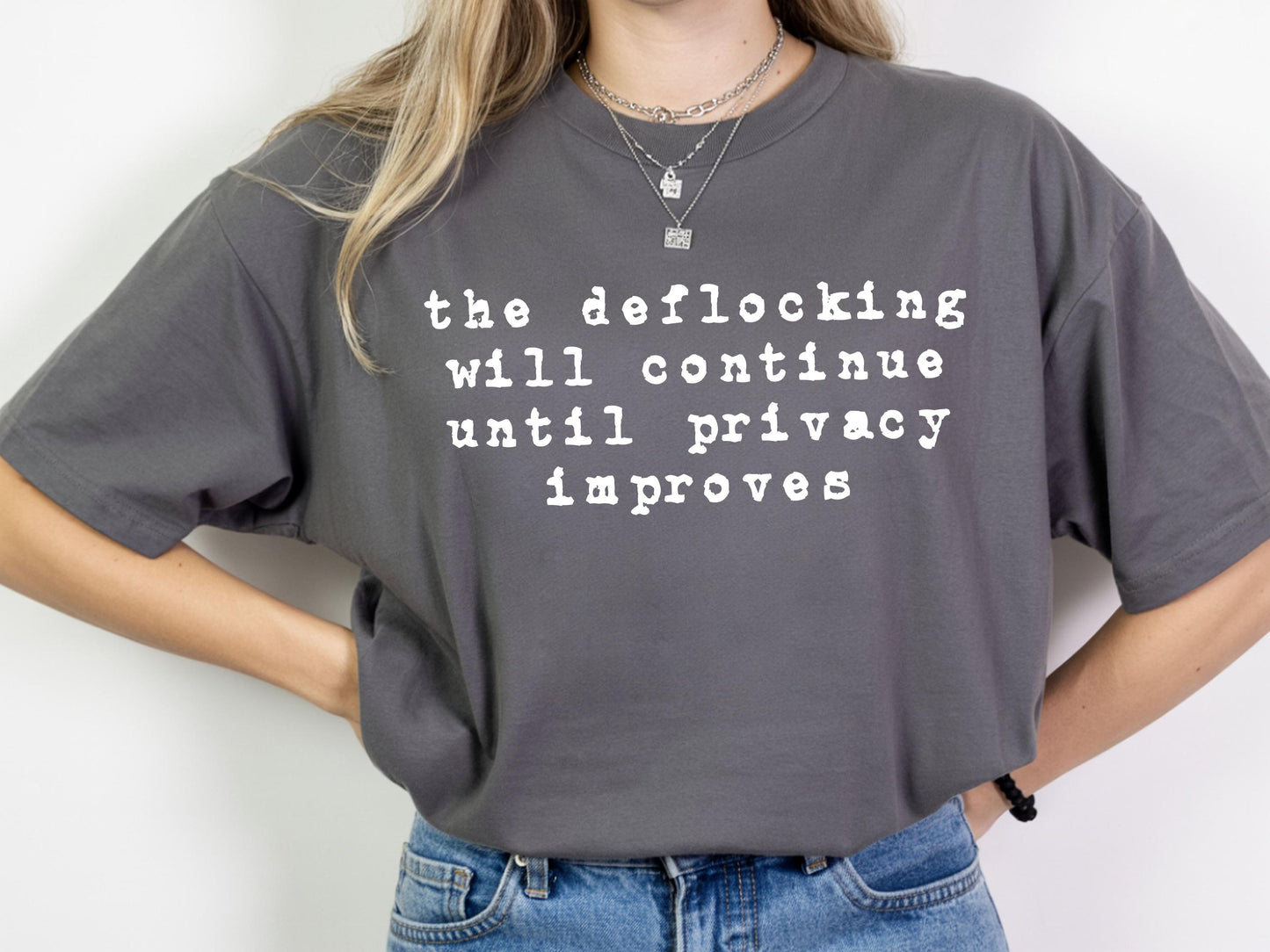 Anti Flock Camera Shirt, The Deflocking will continue, Privacy Protest T-Shirt, So no to flock cameras