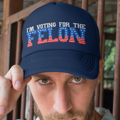 I'm Voting for the Felon hat, Trump 2024 baseball cap - SBS T Shop