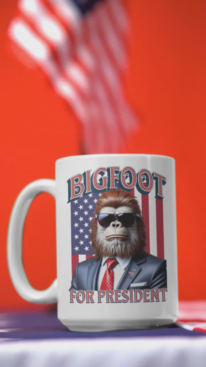 Bigfoot for President mug, Funny Sasquatch Mug, forest, adventure, camping