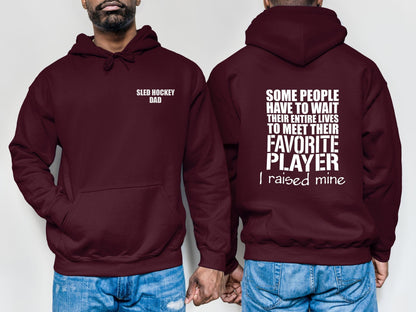 Sled Hockey dad Hoodie, hooded sweatshirt - SBS T Shop