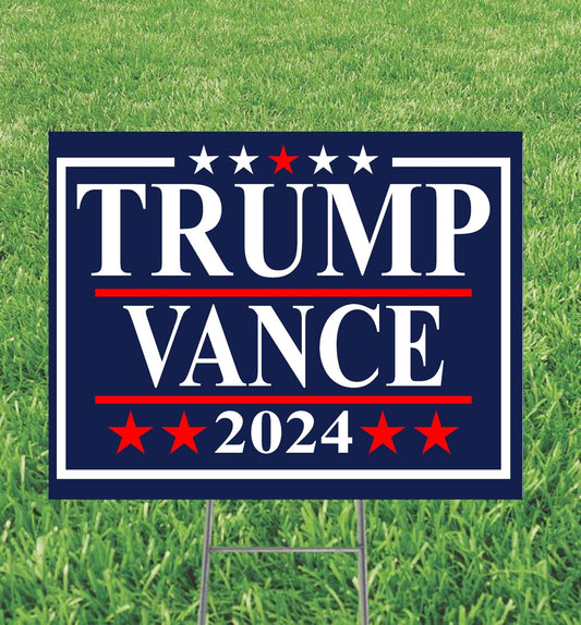 Trump Vance 2024 Yard Sign - SBS T Shop