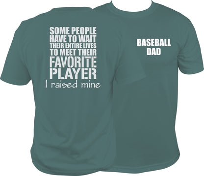 Baseball Dad Shirt, I raised my favorite player - SBS T Shop