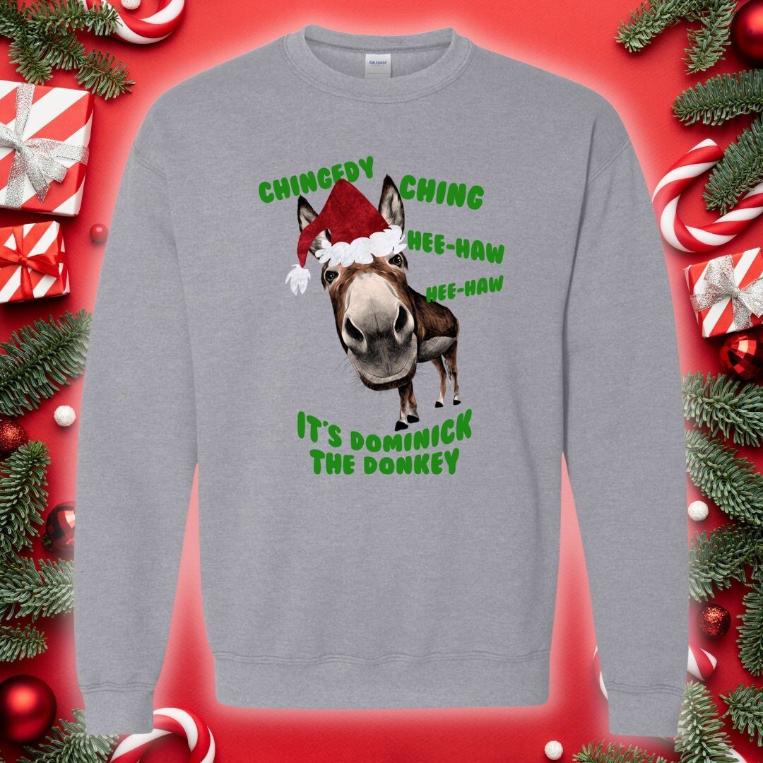 Dominick the Donkey Sweatshirt xmas sweatshirt italian christmas carol SBS T Shop