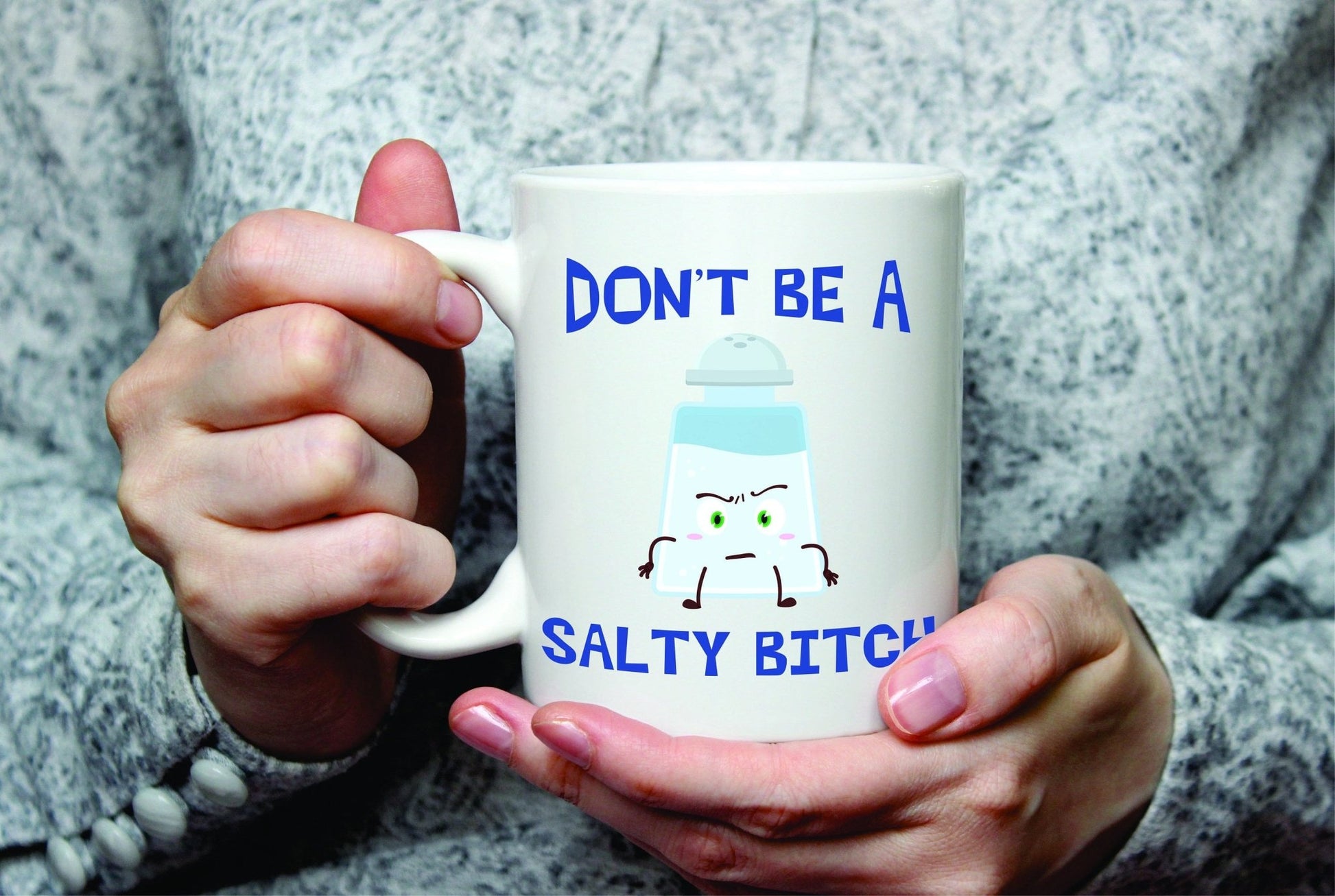 Don't be a salty bitch mug, secret santa gift exchange, gift for her him coworker funny 11oz or 15oz adult funny mom - SBS T Shop