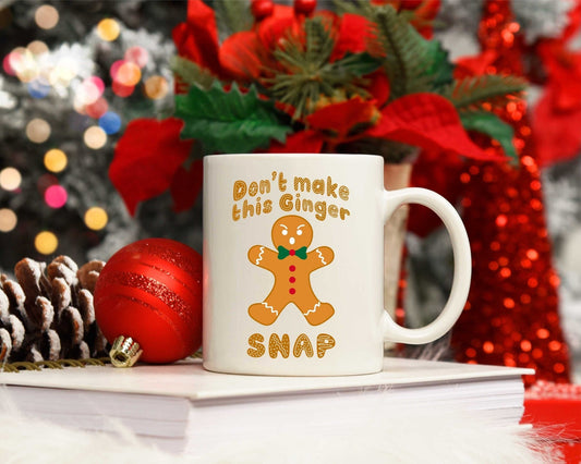 Don't make this ginger snap mug, Funny Christmas Gingerbread secret santa gift exchange, gift for her him coworker 11oz or 15oz red head - SBS T Shop