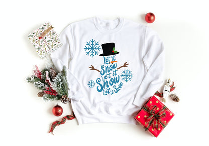 Let it snow Sweatshirt xmas sweatshirt winter christmas freezing cold gift for her mom mother in law step mom girlfriend always cold - SBS T Shop