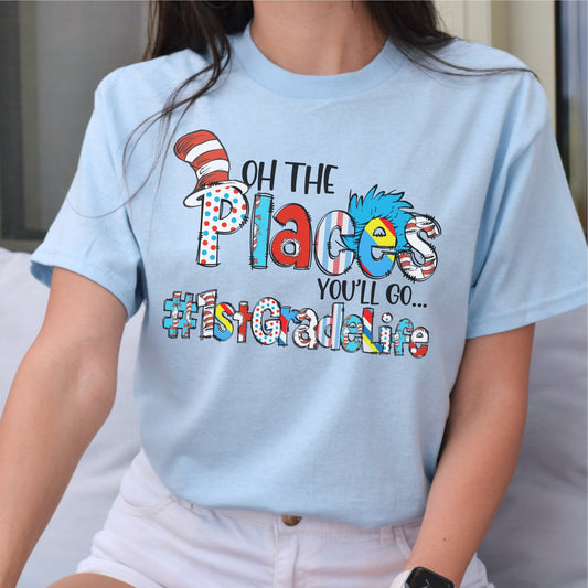 Oh the Places You'll Go T Shirt or Long Sleeve T - CUSTOM Phrase - SBS T Shop