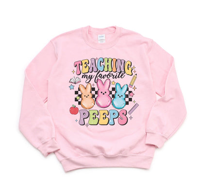 Teaching my Favorite Peeps Sweatshirt, Easter Spring School Party - SBS T Shop